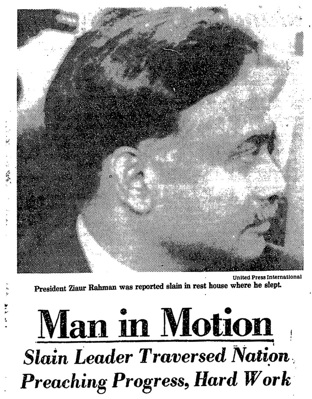 Man in Motion: Slain Leader Traversed Nation Preaching Progress, Hard&nbsp;Work